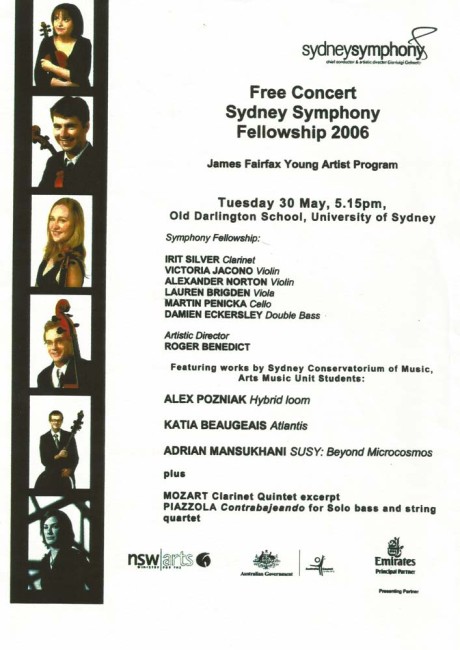 'Atlantis' for clarinet & string quintet premiered by the 2006 Sydney Symphony Fellowship players.