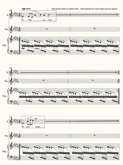 One of my favourite passages in 'Afternoon at the Orangerie'. Exploring the different tonalities of the French language. The improvised nature of the soprano & viola motifs enhances the colouristic & textural possibilities.